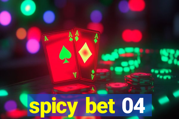 spicy bet 04